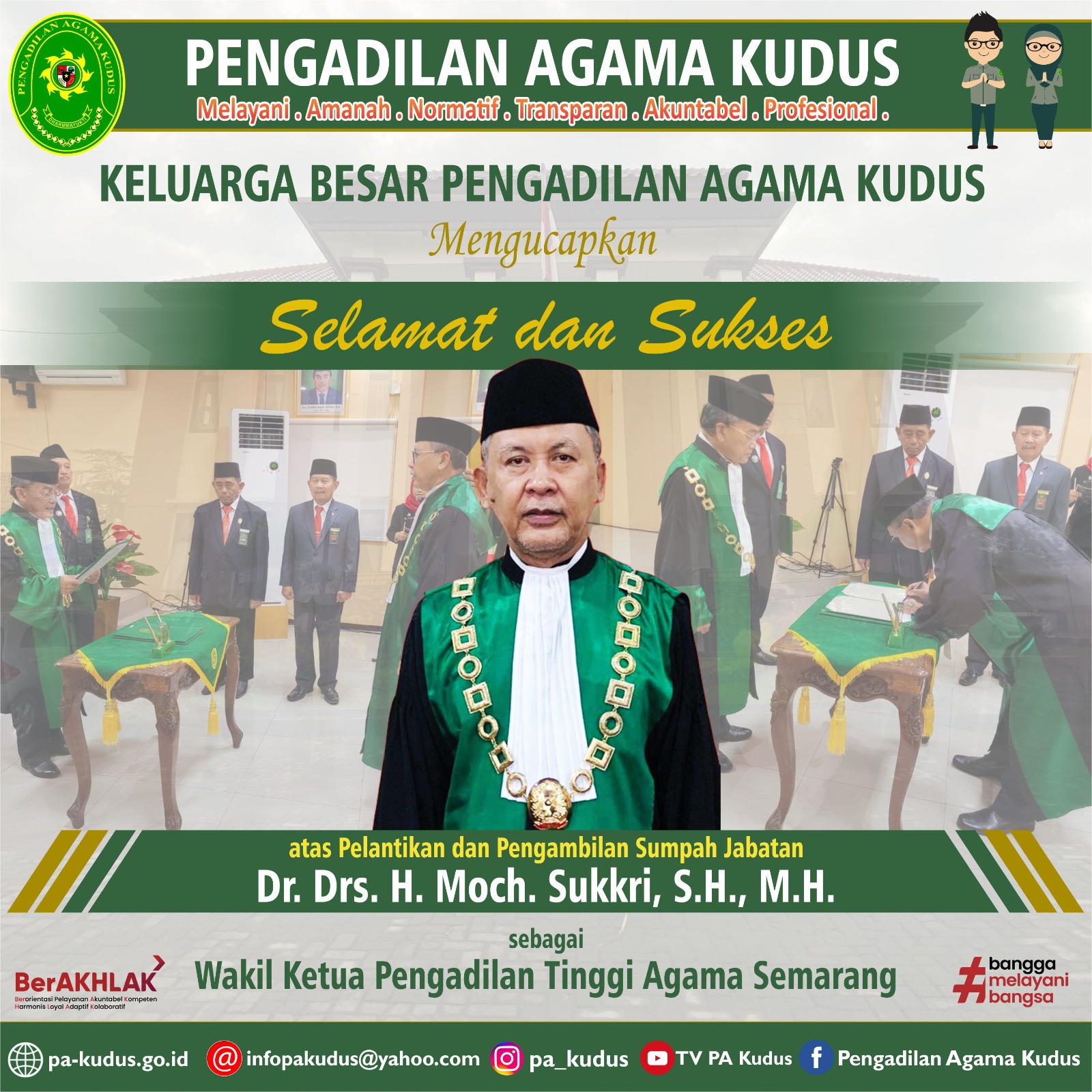 Keluarga Besar Pengadilan Agama Kudus Mengucapkan Selamat Dan Sukses Atas Pengucapan Sumpah